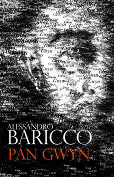 Kniha: Pán Gwyn - Alessandro Baricco