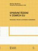 Kniha: Správní řízení v zemích EU - Rakousko, Polsko, Slovensko a Maďarsko - Monika Horáková