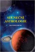 Kniha: Sluneční astrologie - František Kruml