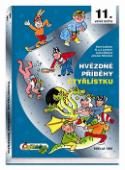 Kniha: Hvězdné příběhy Čtyřlístku 1993-1995 - Karel Ladislav; H. a J. Lamkovi; Ljuba Štiplová