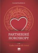 Kniha: Partnerské horoskopy alebo Láska a sex podľa hviezd - alebo Láska a sex podľa hviezd - Jarmila Mandžuková