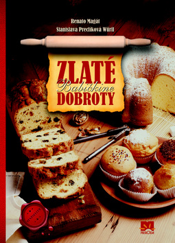 Kniha: Zlaté babičkine dobroty - Fiodor Michajlovič Dostojevskij
