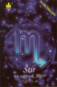 Kniha: Horoskopy 2003 Štír    BARONET - autor neuvedený