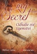 Kniha: My Secret - odhalte své tajemství - Melissa Leone