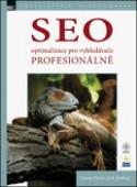 Kniha: SEO Optimalizace pro vyhledávače profesionálně - Danny Dover; Erik Dafforn