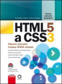 Kniha: HTML5 a CSS3 - Názorový průvodce tvorbou WWW stránek - Elizabeth Castro; Bruce Hyslop