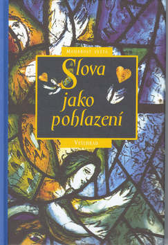 Kniha: Slova jako pohlazení - Christian Leven