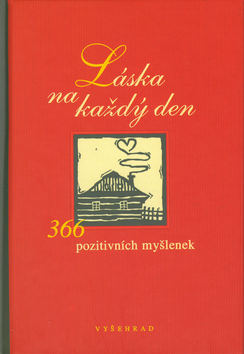 Kniha: Láska na každý den - 366 pozitivních myšlenek - Fabian Bergmann