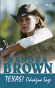 Kniha: Texas! Odvážná Sage - Sandra Brownová