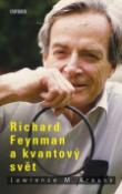 Kniha: Richard Feynman a kvantový svět - Lawrence M. Krauss