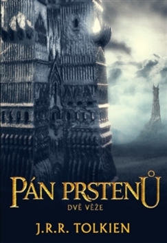 Kniha: Dvě věže - Pán prstenů II. - J. R. R. Tolkien