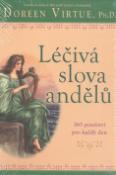 Kniha: Léčivá slova andělů - 365 poselství pro každý den - Doreen Virtue