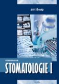 Kniha: Kompendium Stomatologie I - Jiří Šedý