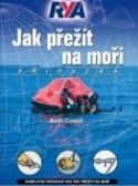 Kniha: Jak přežít na moři - Keith Colwell