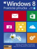 Kniha: Windows 8 Praktická příručka - Karel Klatovský