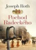 Kniha: Pochod Radeckého - Joseph Roth