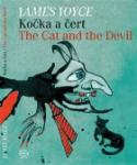 Kniha: Kočka a čert The Cat and the Devil - Bilingvní - James Joyce