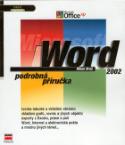 Kniha: Microsoft Word 2002 podrobná příručka - Profi kancelář - Milan Brož