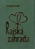 Kniha: Rajská zahrada - Inka Delevová, Jaroslava Pechová