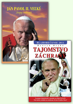 Kniha: Ján Pavol II. stopy svätosti + Tajomstvo záchrany - Kolektív