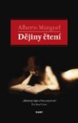 Kniha: Dějiny čtení - Alberto Manguel