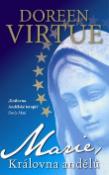 Kniha: Marie, královna andělů - Doreen Virtue