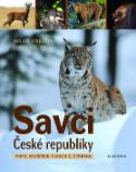Kniha: Savci České republiky - Popis, rozšíření, ekologie, ochrana - Miloš Anděra; Jiří Gaisler