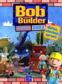 Kniha: Bořek stavitel Knížka na r. 2003 - Bob the Builder