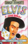 Kniha: Elvis - A jeho pánev - Michael Cox, Philip Reeve