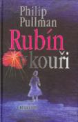 Kniha: Rubín v kouři - Philip Pullman