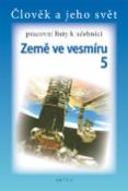 Kniha: Pracovní listy k učebnici Země ve vesmíru 5 - Člověk a jeho zdraví - Aleš Dlouhý, Helena Chmelařová