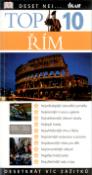 Kniha: Top 10 Řím - Nejvelkolepější starověké památky, nejkrásnější muzea a galerie,..... - Reid Bramblett