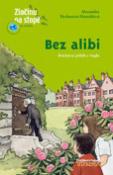 Kniha: Bez alibi - Detektivní příběh z Anglie - Alexandra Fischerová-Hunoldová