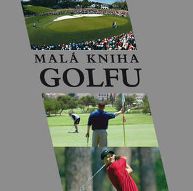 Kniha: Malá kniha golfu