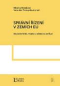 Kniha: Správní řízení v zemích EU - Velká Británie, Francie, Německo a Itálie - Monika Horáková; Veronika Tomoszková