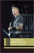 Kniha: Metallica - První roky a vzestup metalu - Neil Daniels; Radovan Zítko