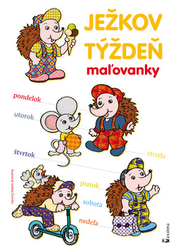 Kniha: Ježkov týždeň maľovánky - Andrej Čerevka