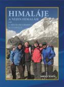 Kniha: Himaláje a nejen Himaláje - aneb s třemi důchodci k Everestu - Milan Šimek
