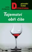 Kniha: Tajemství obří číše - Hana Prošková