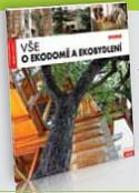 Kniha: Vše o ekodomě a ekobydlení