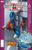 Kniha: Ultimate Spider man a spol. 6 - Brian Michael Bendis
