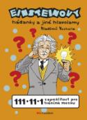 Kniha: Einsteinovy hádanky - 111+11+1 zapeklitost pro trénink mozku - Vladimír Vecheta