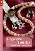 Kniha: Elegantné šperky - peyotovým stehom z japonského rokajlu a korálikov Delica - autor neuvedený