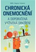 Kniha: Chronická onemocnění a doporučená výživová opatření - Dagmar Vránová