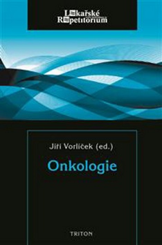Kniha: Onkologie Lékařské repetitorium - Jiří Vorlíček