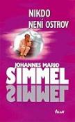 Kniha: Nikdo není ostrov - Johannes Mario Simmel