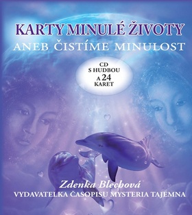 Médium CD: Karty minulé životy aneb čistíme minulost - CD s hudbou a 24 karet - Zdenka Blechová