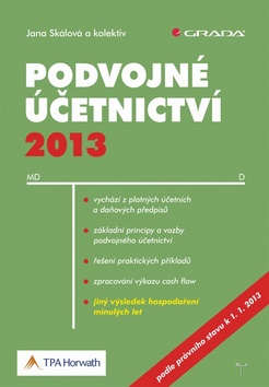 Kniha: Podvojné účetnictví 2013 - Jana Skálová