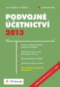 Kniha: Podvojné účetnictví 2013 - Jana Skálová