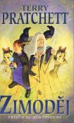 Kniha: Zimoděj - Příběh ze Zeměplochy - 2. vydání - Terry Pratchett